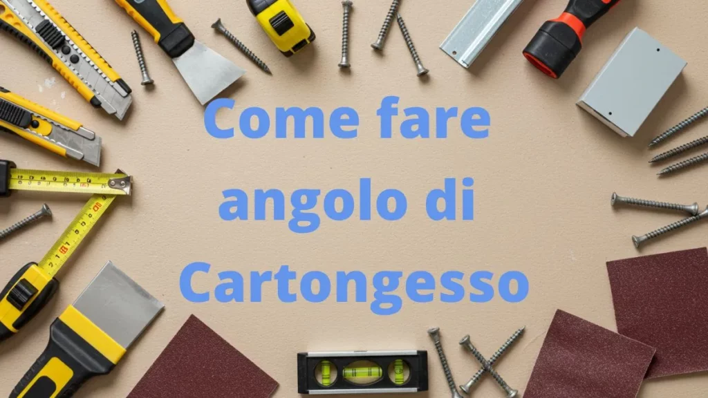 come fare angolo di cartongesso