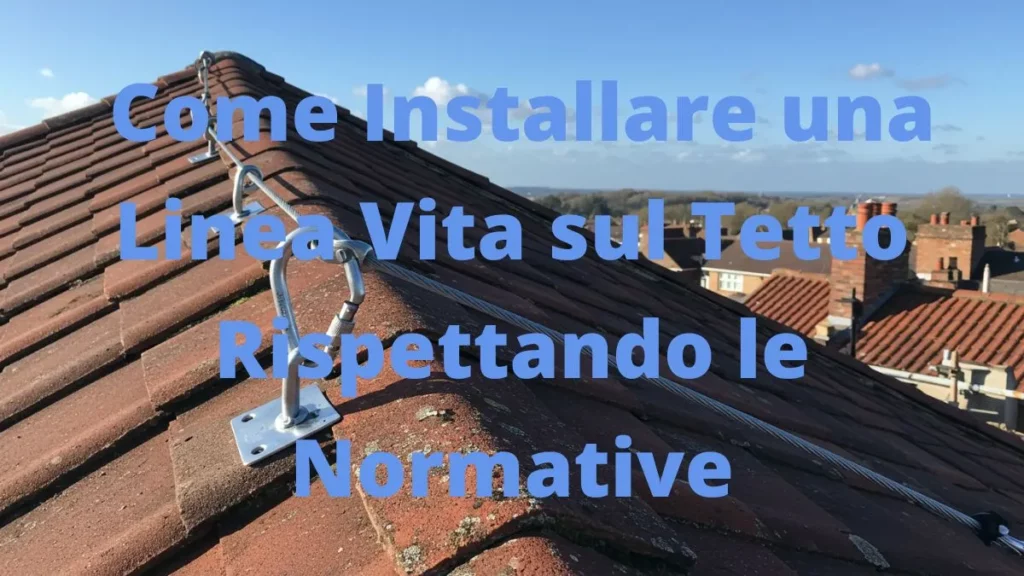 Sistema di linea vita installato su tetto per lavori in sicurezza.